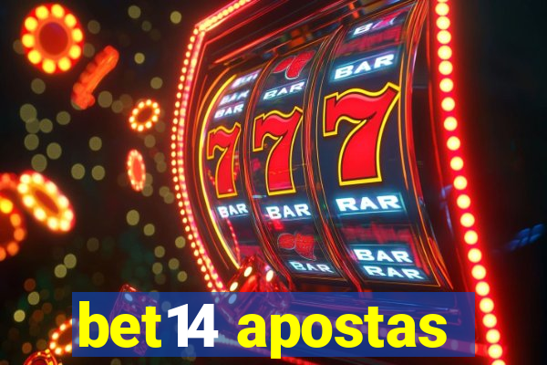 bet14 apostas